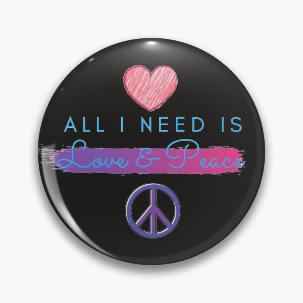 Item preview, All I Need Is Peace and Love designed and sold by J--Designs.