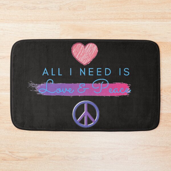 Item preview, All I Need Is Peace and Love designed and sold by J--Designs.
