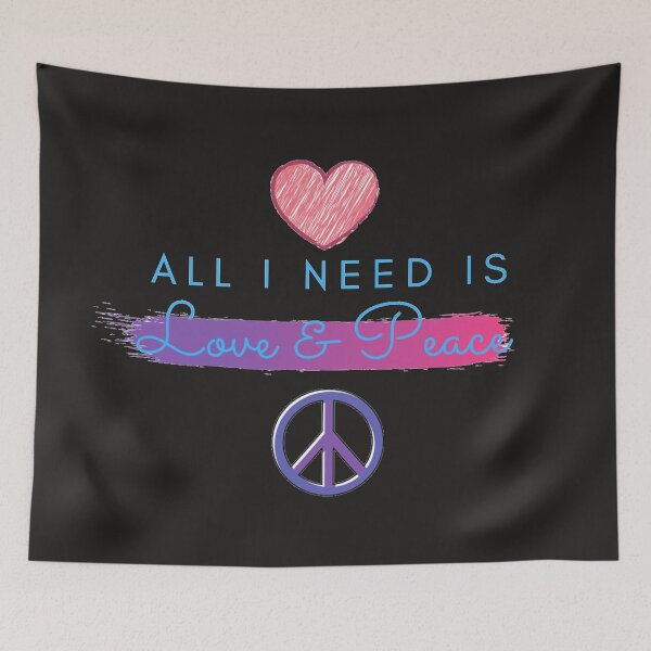 Item preview, All I Need Is Peace and Love designed and sold by J--Designs.