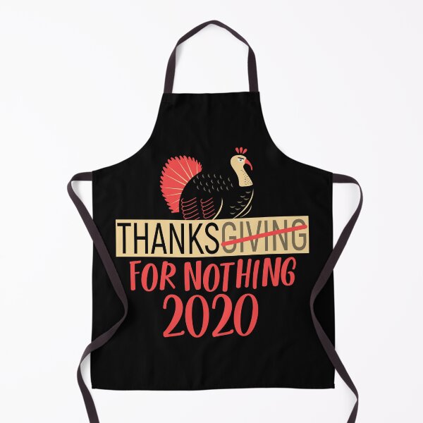 Item preview, Saying | Thanksgiving For Nothing 2020 designed and sold by Phate86.