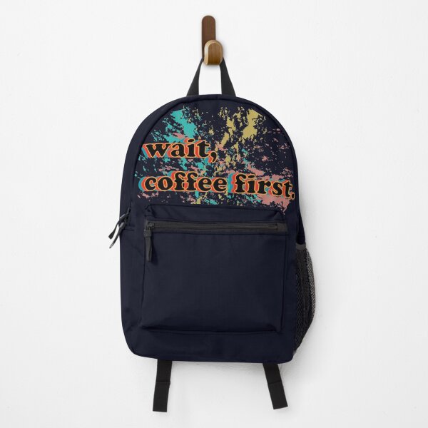 Item preview, But wait, coffee first! designed and sold by CoffeeTheorist.