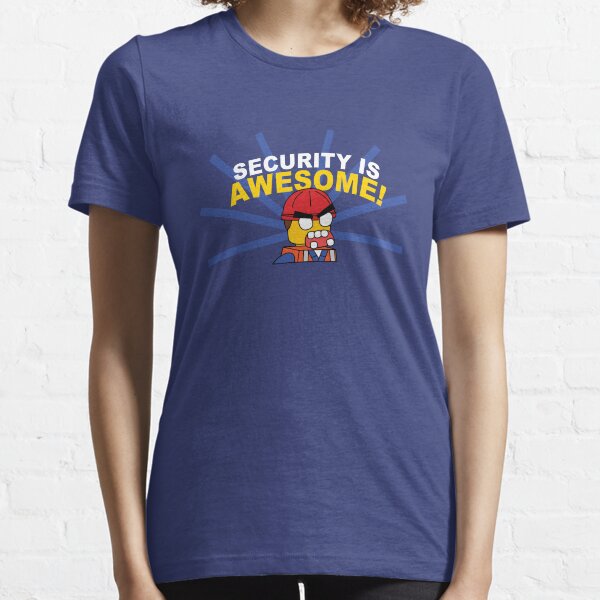 SECURITY IS AWESOME Essential T-Shirt