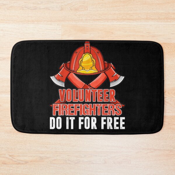Item preview, Volunteer fireman do it for free designed and sold by TheBloom98.