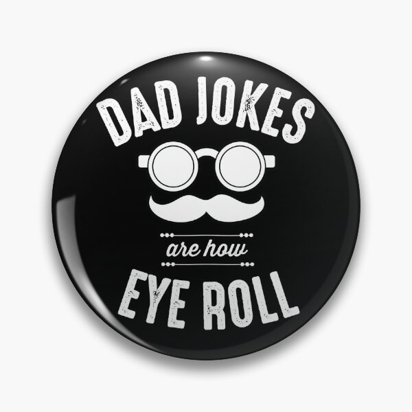 Item preview, Dad Jokes Are How Eye Roll Funny designed and sold by The Little Wood Cottage.