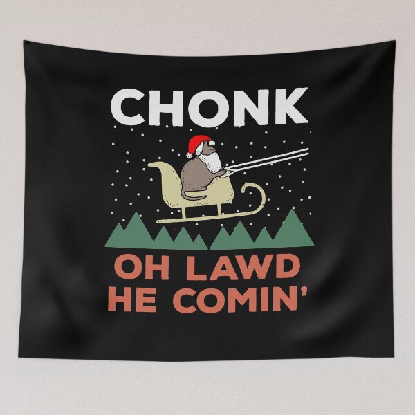 Item preview, Oh Lawd He Comin Chonk Christmas Cat Santa designed and sold by d247.