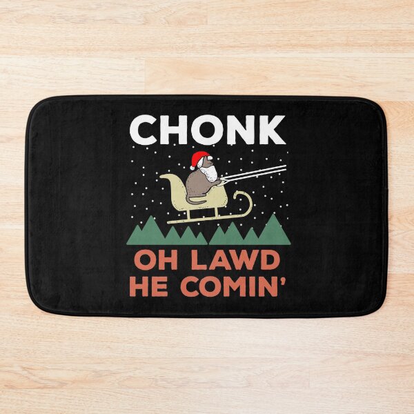Item preview, Oh Lawd He Comin Chonk Christmas Cat Santa designed and sold by d247.