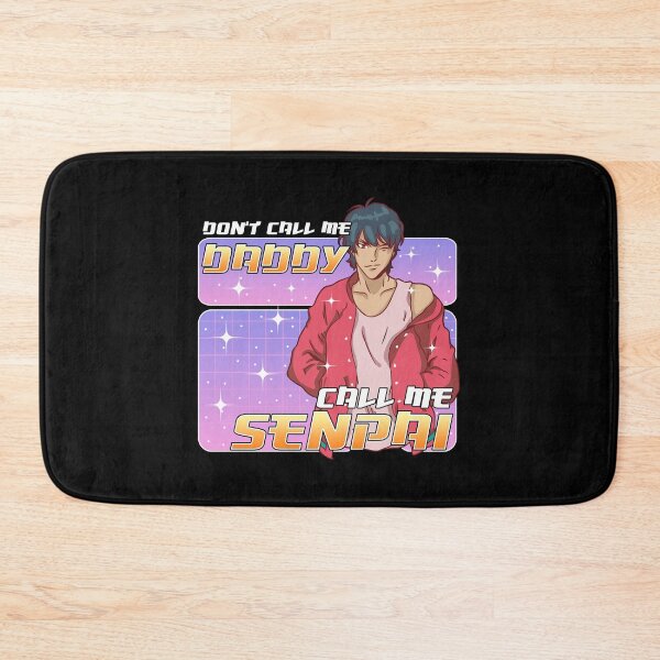 Item preview, Don't Call Me Daddy Call Me Senpai Anime designed and sold by perfectpresents.