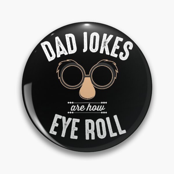 Item preview, Dad Jokes Are How Eye Roll Funny designed and sold by The Little Wood Cottage.