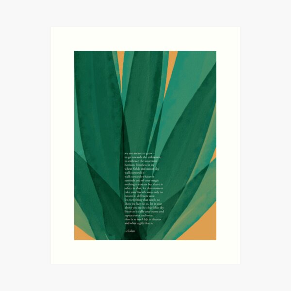 We Are Meant To Grow Art Print