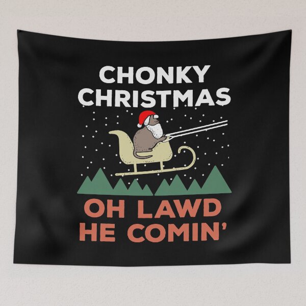 Item preview, Oh Lawd He Comin Chonk Christmas Cat Santa designed and sold by d247.