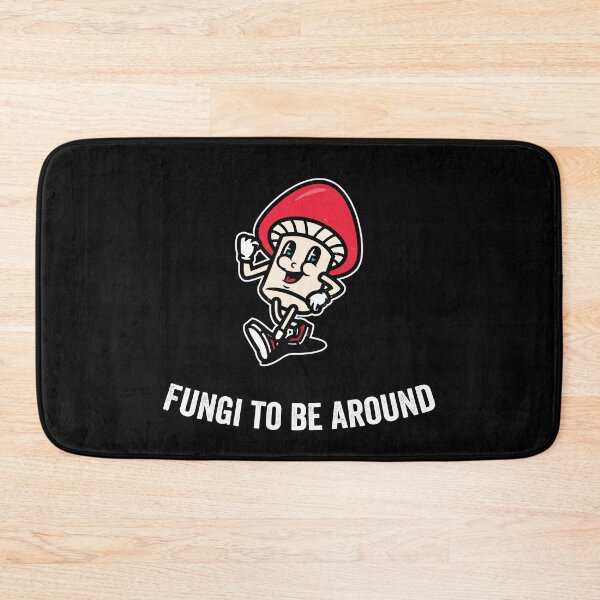 Item preview, Fungi to be around, Mushroom Pun! (white text) designed and sold by strengthdesign.