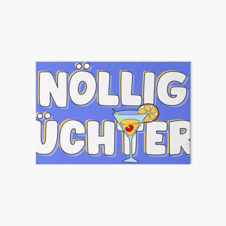 Artikel-Vorschau von Nöllig Vüchtern Völlig Nüchtern trinken Betrunken Alkohol getrunken Cocktail Kirsche Zitrone Glas Geschenk, designt und verkauft von TheAplus.