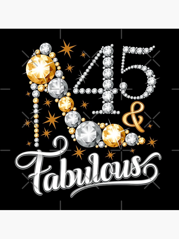 45th Birthday. 45 & Fabulous lady's  Greeting Card for Sale by iclipart