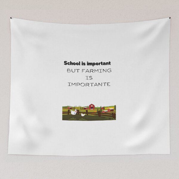 Item preview, School is important but farming is importanter,Farm Farmer Gift designed and sold by piskwi.