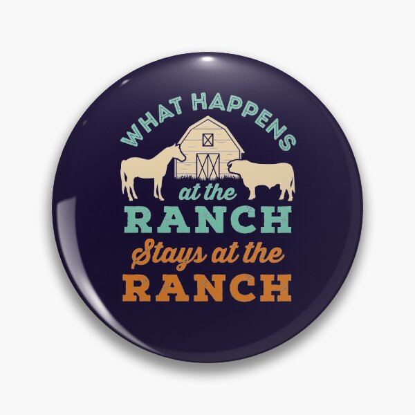 Item preview, What Happens At the Ranch Stays At The Ranch designed and sold by jaygo.