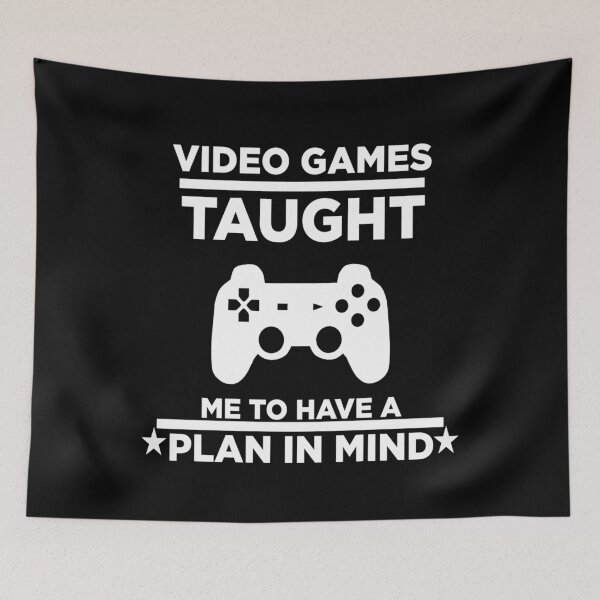 Item preview, Video Games Taught Me To Have A Plan In Mind designed and sold by MooonTees.