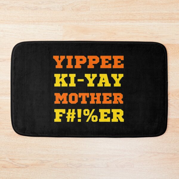 Item preview, Yippee ki yay designed and sold by BloompodDesigns.