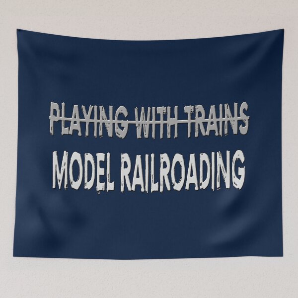 Item preview, Model Railroading Is Not Playing With Trains. Set the record straight with this design. designed and sold by UrTops.