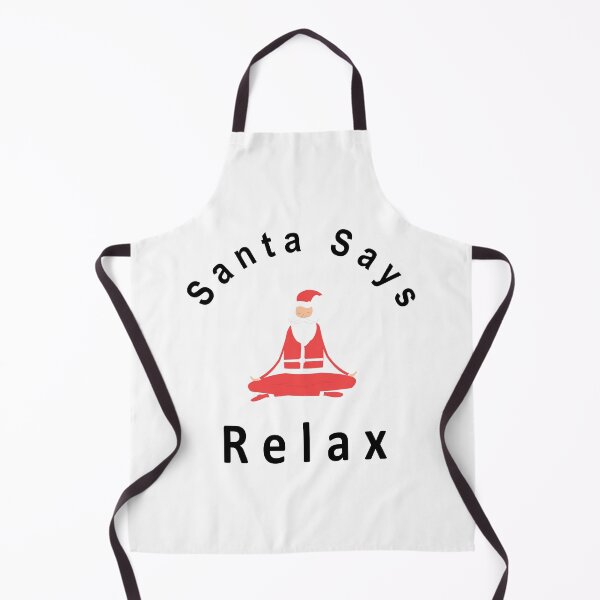 Item preview, Santa says RELAX cute Xmas design in white designed and sold by Roy Store.