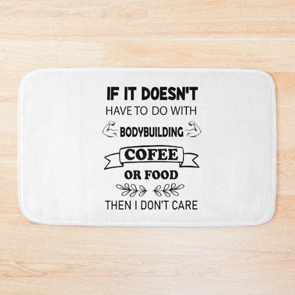 Item preview, if it doesn't have to do with bodybuilding, coffee, or food, i don't care designed and sold by PRINTED ..