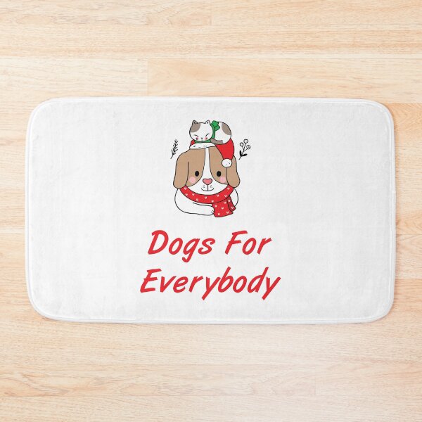 Item preview, DOGS FOR EVERYBODY BEST CHRISTMAS GIFTS designed and sold by MJLdesigns.