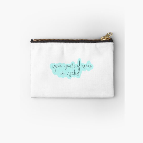 Item preview, Your Wants and Needs are Valid designed and sold by pdaniels.