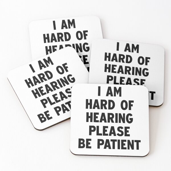 Item preview, I am hard hearing please be patient designed and sold by Andrea Lina.