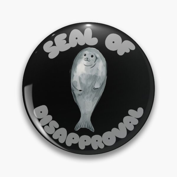Item preview, Seal of Disapproval designed and sold by Gordon Nelson.