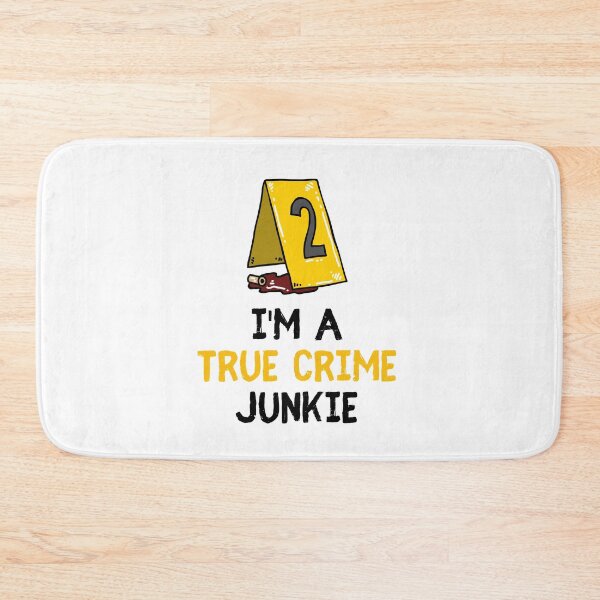 Item preview, True Crime Junkie with Post Gift designed and sold by Emerg-Apparel.