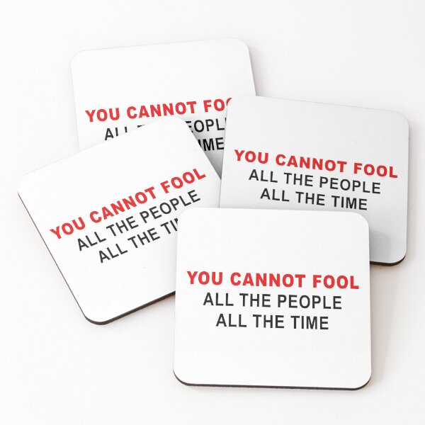 Item preview, You Cannot Fool All The People All The Time, free thinker designed and sold by ArtOfRebellion.