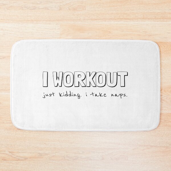 Item preview, I workout just kidding I take naps, Funny workout, Anti-workout, Outfit, Lazy designed and sold by cyhdesign.