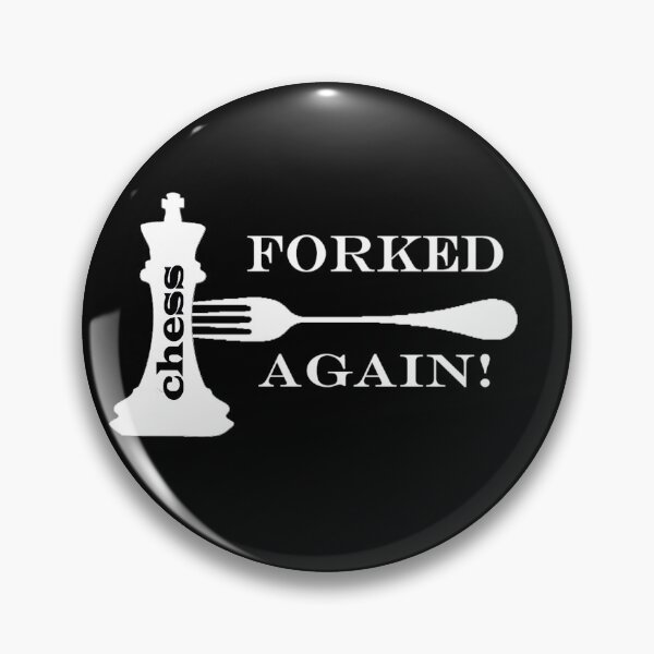 Item preview, CHESS FORKED AGAIN designed and sold by onemoormove.