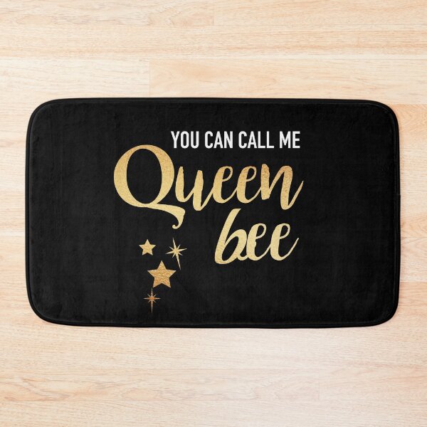 Item preview, You Can Call Me Queen Bee designed and sold by JukeLox.