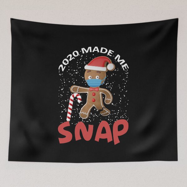 Item preview, Funny 2020 Made Me Snap Gingerbread Man Memes Quarantine mom dad designed and sold by printrendstore.
