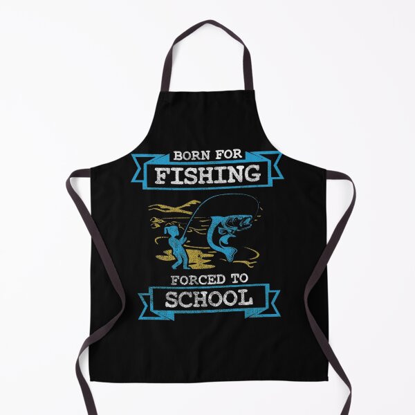 Item preview, Born For Fishing Forced to School Fishing Gift designed and sold by Ibu83.