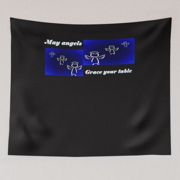 Item preview, May angels grace your table designed and sold by PCUsher.