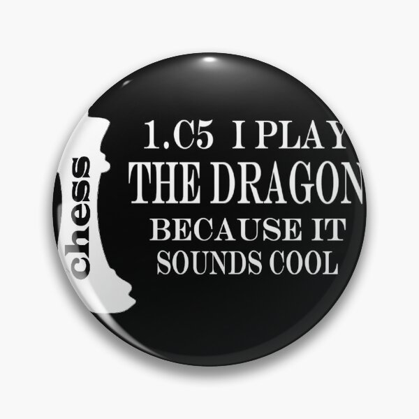 Item preview, CHESS I PLAY THE DRAGON designed and sold by onemoormove.