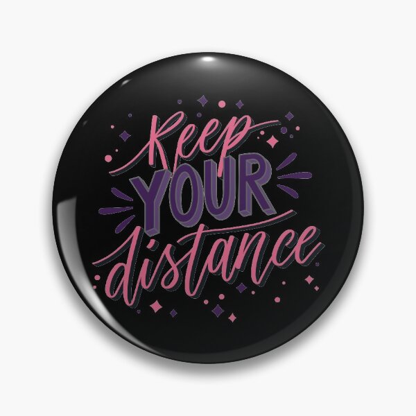 Item preview, Keep Your Distance Pink designed and sold by Creativenetic.