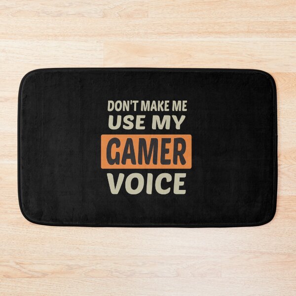 Item preview, Don't Make Me Use My Gamer Voice, Cute Funny Gift Ideas For Gamers designed and sold by awesomedraw.