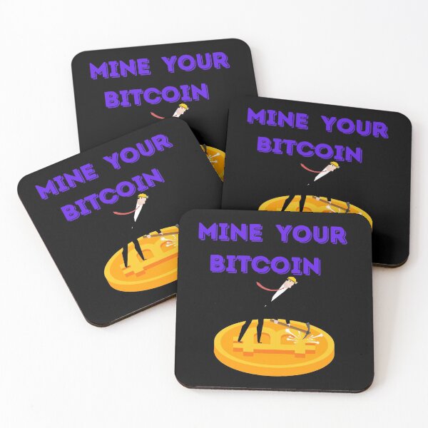Item preview, Mine Your Bitcoin-Black Background  designed and sold by Trendi61.