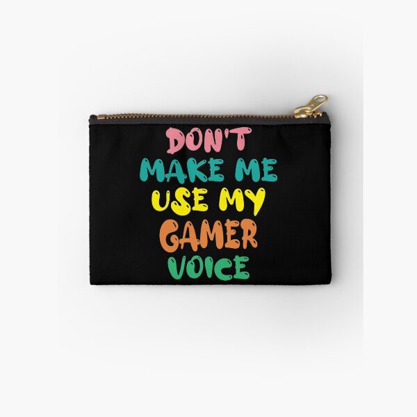 Item preview, Don't Make Me Use My Gamer Voice, Cute Funny Gift Ideas For Gamers designed and sold by awesomedraw.