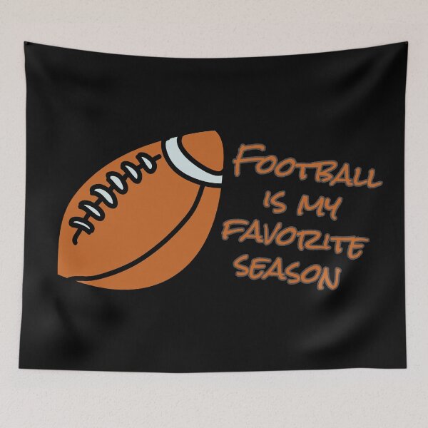 Item preview, Football is my favorite season designed and sold by Nesro34.