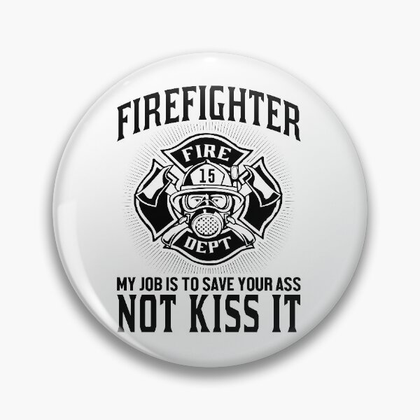 Item preview, firefighter my job designed and sold by JaMatt1983.