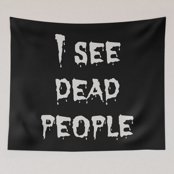 Item preview, I see dead people designed and sold by keisthard.
