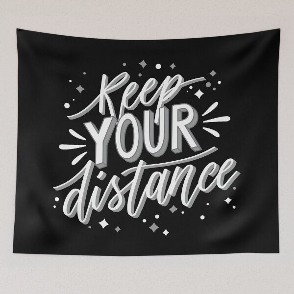 Item preview, Keep Your Distance White designed and sold by Creativenetic.