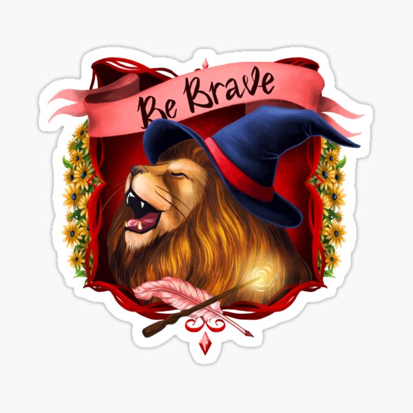 Be a Brave Lion Sticker