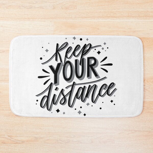 Item preview, Keep Your Distance Black designed and sold by Creativenetic.