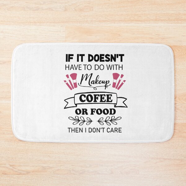 Item preview, if it doesn't have to do with makeup, coffee, or food, i don't care designed and sold by PRINTED ..