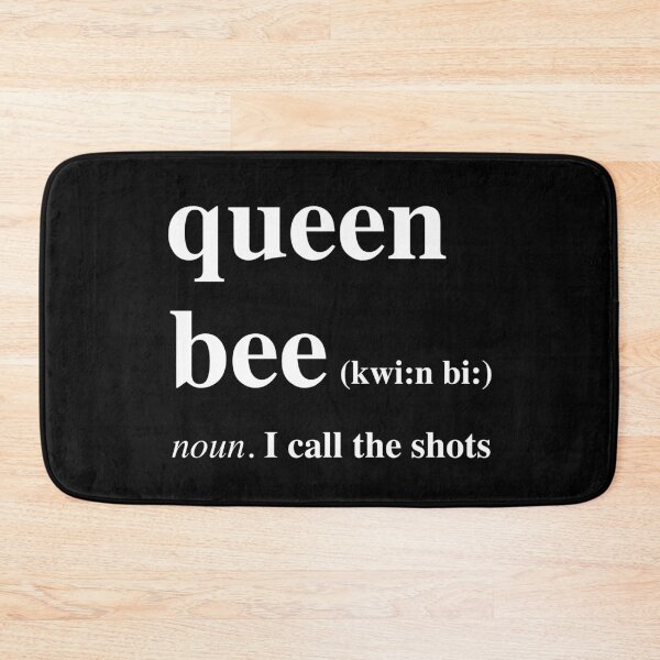 Item preview, Queen Bee Definition - I call the shots designed and sold by JukeLox.