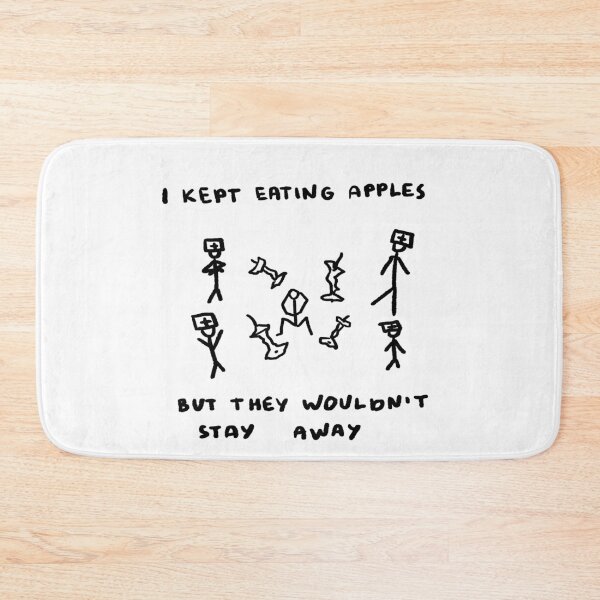 Item preview, I Kept Eating Apples But They Wouldn't Stay Away designed and sold by 4naans.